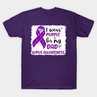 I Wear Purple for my Dad Lupus Awareness T-Shirt